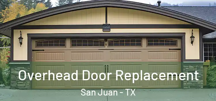  Overhead Door Replacement San Juan - TX
